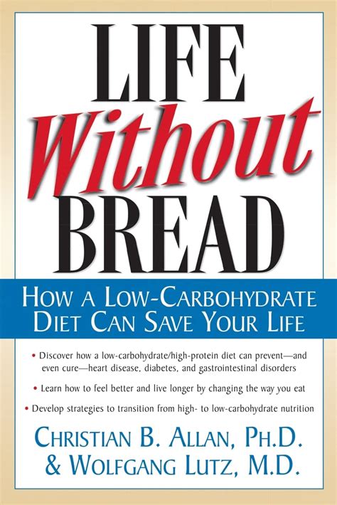 life without bread how a low carbohydrate diet can save your life Epub