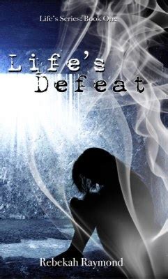 lifes defeat lifes series book one volume 1 Kindle Editon