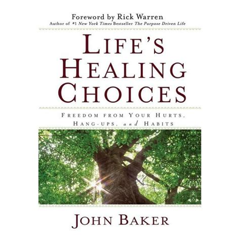 lifes healing choices freedom from your hurts hang ups and habits PDF