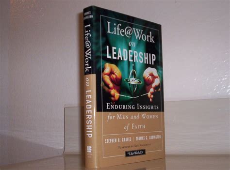 lifework on leadership enduring insights for men and women of faith Doc