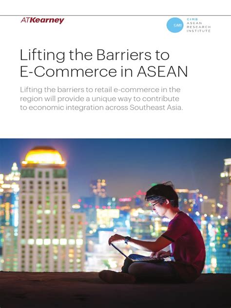 lifting the barriers to e commerce in asean