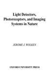 light detectors photoreceptors and imaging systems in nature Kindle Editon