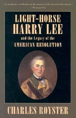 light horse harry lee and the legacy of the american revolution PDF