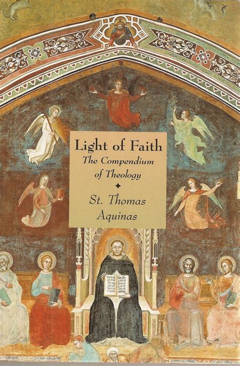 light of faith the compendium of theology aquinas PDF