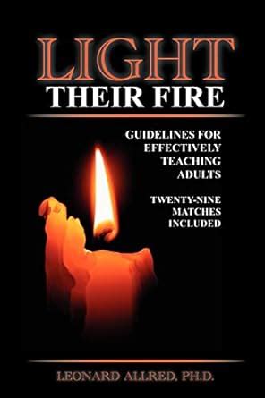 light their fire guidelines for teaching adults effectively PDF