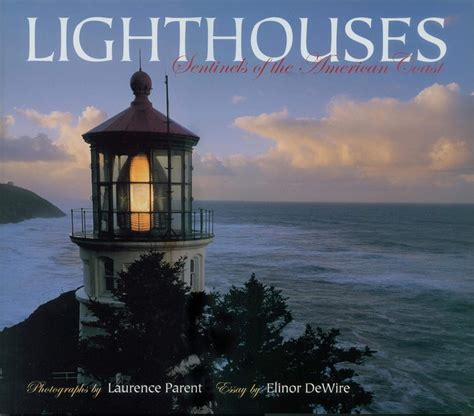 lighthouses sentinels of the american coast Doc