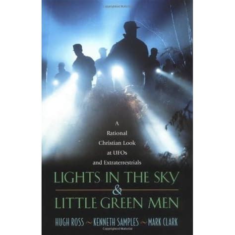 lights in the sky and little green men a rational christian look at ufos and extraterrestrials Doc