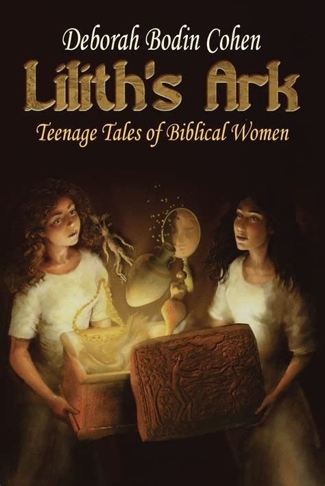 liliths ark teenage tales of biblical women PDF