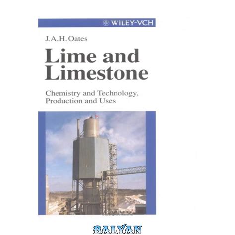 lime and limestone chemistry and technology production and use PDF