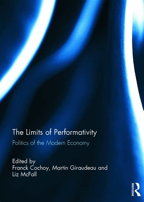 limits performativity politics modern economy ebook Kindle Editon