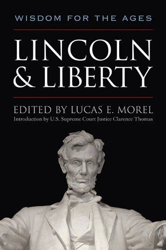 lincoln and liberty wisdom for the ages Doc