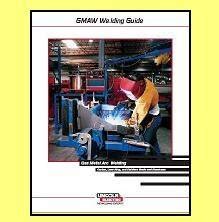 lincoln electric gmaw welding guide Kindle Editon