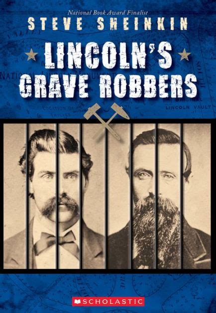 lincolns grave robbers steve sheinkin Doc