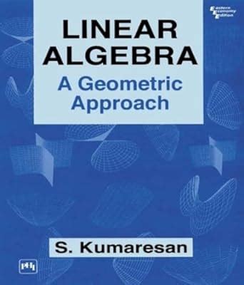 linear algebra a geometric approach solutions pdf PDF