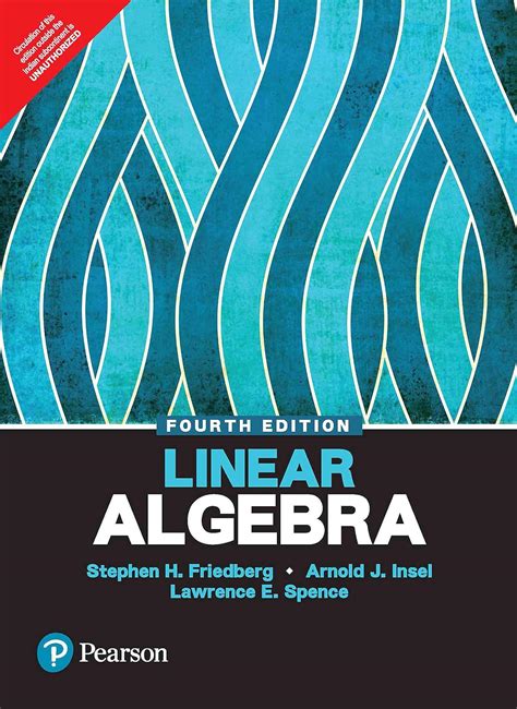 linear algebra friedberg 4th edition Epub