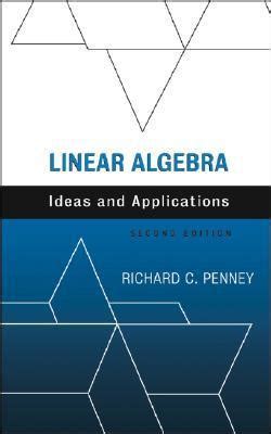 linear algebra ideas and applications second edition PDF