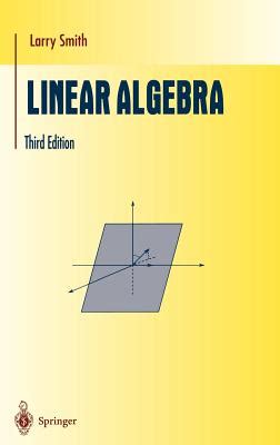 linear algebra undergraduate texts in mathematics PDF