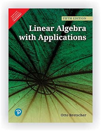 linear algebra with applications otto bretscher 5th edition Doc