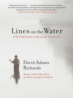 lines on the water a fly fishermans life on the miramichi Reader