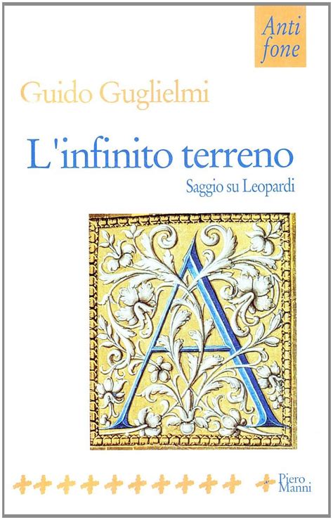 linfinito terreno saggio su leopardi antifone italian editi Kindle Editon