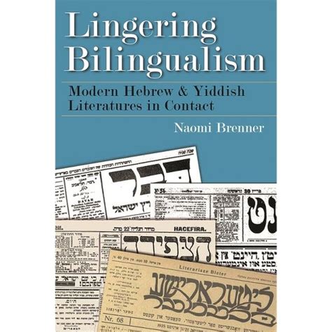 lingering bilingualism literatures traditions literature Reader