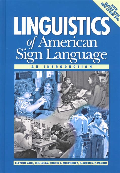 linguistics of american sign language 5th ed an introduction PDF