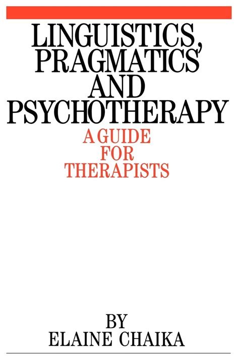 linguistics pragmatics and psychotherapists PDF