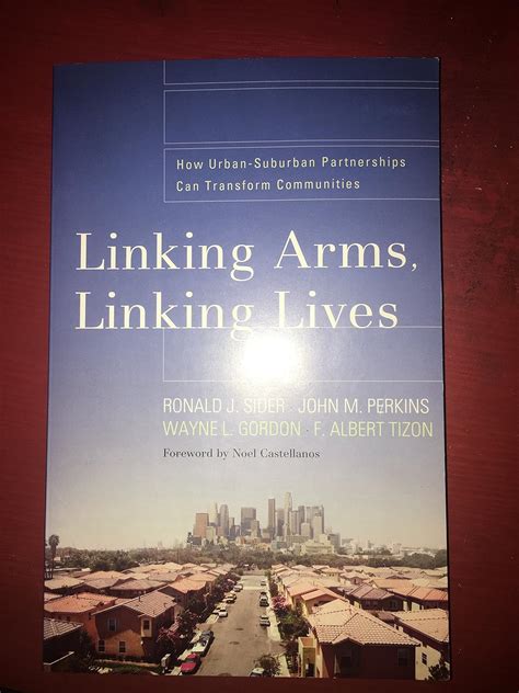 linking arms linking lives how urban suburban partnerships can transform communities Epub