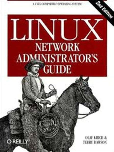 linux network administrator guide 2nd edition Reader