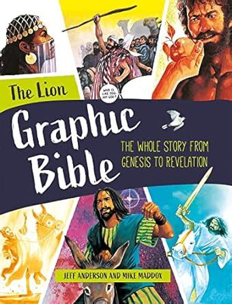 lion graphic bible the the whole story from genesis to revelation Doc