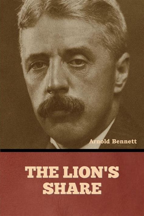 lions share arnold bennett PDF