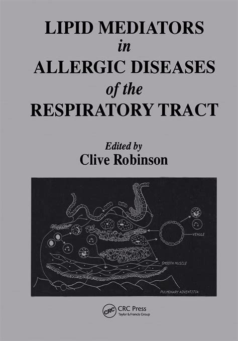 lipid mediators in allergic diseases of the respiratory tract lipid mediators in allergic diseases of the respiratory tract PDF