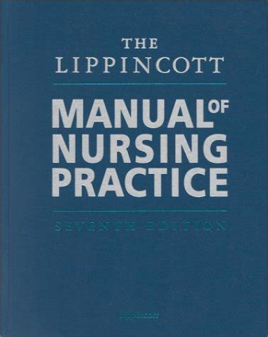 lippincott manual of nursing practice 7th edition Reader