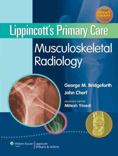 lippincotts primary care musculoskeletal radiology Reader