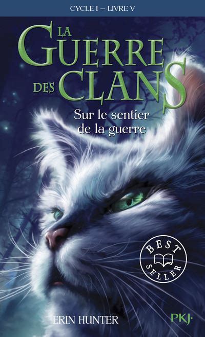 lire la guerre des clans cycle i tome PDF