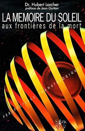 lire memoire du soleil frontieres de la Reader