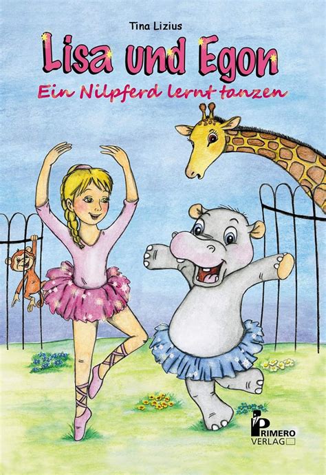 lisa egon nilpferd tanzen ballettbuch ebook Doc