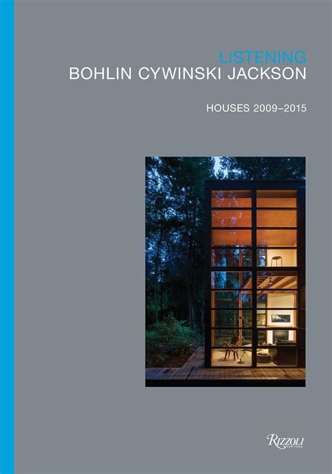 listening bohlin cywinski jackson houses 2009 2015 Kindle Editon