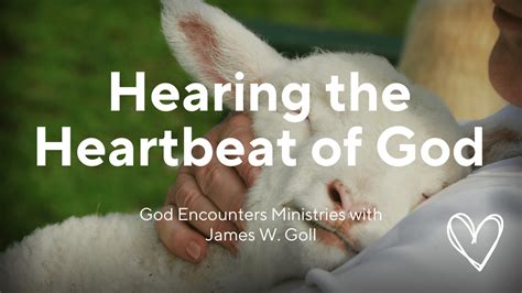 listening for the heartbeat of god listening for the heartbeat of god Reader