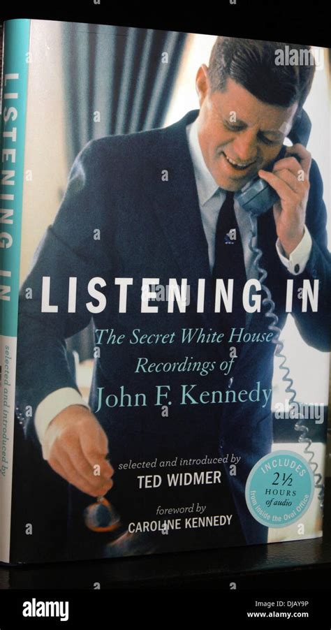 listening in the secret white house recordings of john f kennedy Reader