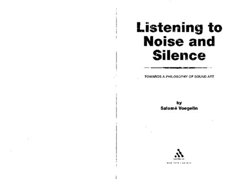 listening to noise and silence towards a philosophy of sound art PDF