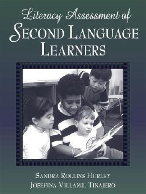 literacy assessment of second language learners Kindle Editon