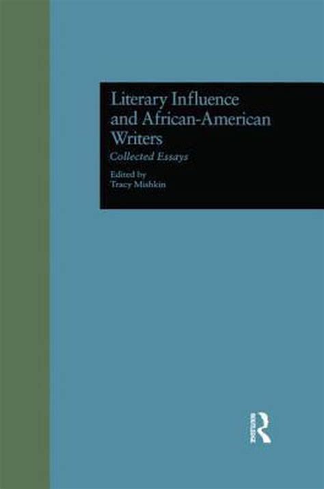 literary influence african american writers collected ebook Kindle Editon