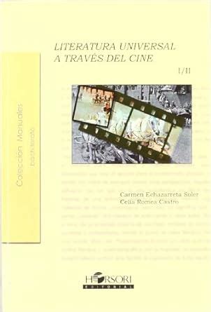 literatura universal a traves del cine coleccion manuales Kindle Editon