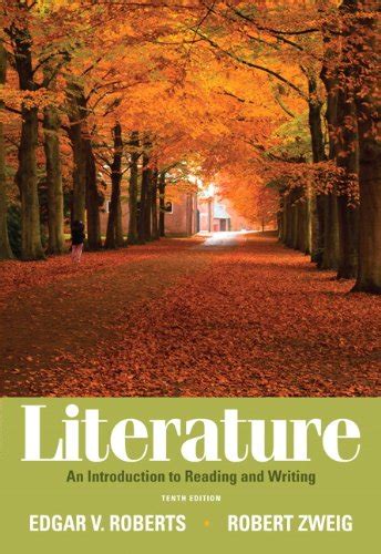 literature an introduction to reading and writing 10th edition Doc