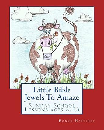 little bible jewels to amaze sunday school lessons ages 3 13 Epub
