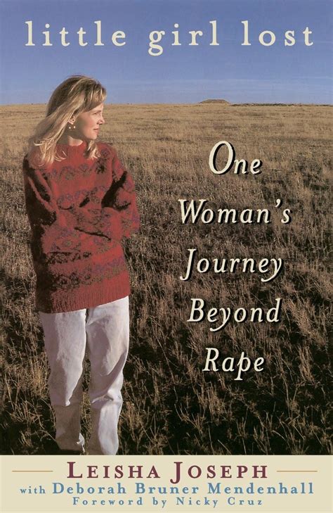 little girl lost one womans journey beyond rape Doc