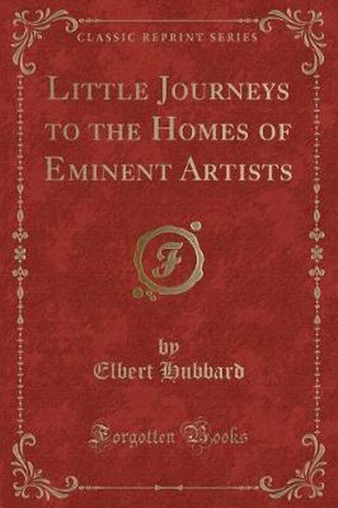 little journeys to the homes of eminent artists PDF