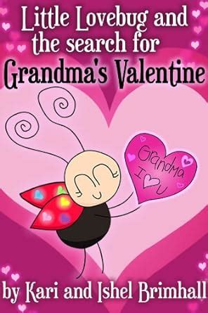 little lovebug and the search for grandmas valentine Doc