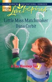 little miss matchmaker a tiny blessings tale 4 love inspired 416 Reader